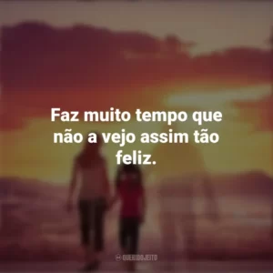 Faz muito tempo que não a vejo assim tão feliz. Com Deus no Caminho (Filme)