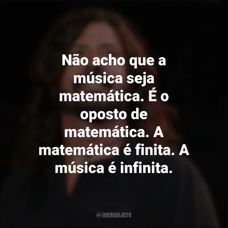 Frases de Dave Grohl: Não acho que a música seja matemática. É o oposto de matemática. A matemática é finita. A música é infinita.