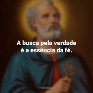 A busca pela verdade é a essência da fé. São Tomé