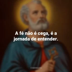 A fé não é cega, é a jornada de entender. São Tomé