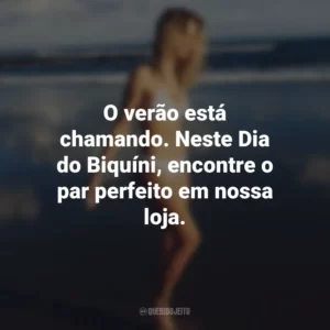 O verão está chamando. Neste Dia do Biquíni, encontre o par perfeito em nossa loja.