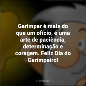 Garimpar é mais do que um ofício, é uma arte de paciência, determinação e coragem. Feliz Dia do Garimpeiro!
