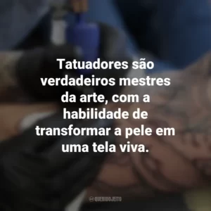 Tatuadores são verdadeiros mestres da arte, com a habilidade de transformar a pele em uma tela viva. Dia do Tatuador