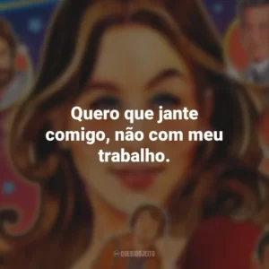 Quero que jante comigo, não com meu trabalho. Licorice Pizza (Filme)
