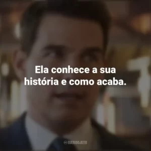 Ela conhece a sua história e como acaba. Missão Impossível 7: Acerto de Contas Parte 1 (Filme)