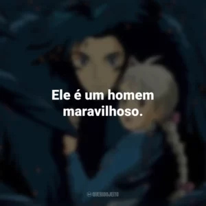 Ele é um homem maravilhoso. O Castelo Animado (Filme)