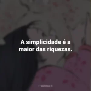 A simplicidade é a maior das riquezas. O Conto da Princesa Kaguya (Filme)