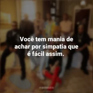 Você tem mania de achar por simpatia que é fácil assim. Poesia Acústica 14