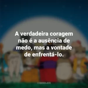 A verdadeira coragem não é a ausência de medo, mas a vontade de enfrentá-lo. PomPoko: A Grande Batalha dos Guaxinins (Filme)