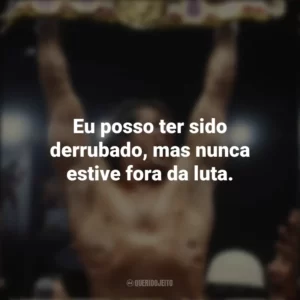 Eu posso ter sido derrubado, mas nunca estive fora da luta. Rocky II – A revanche (Filme)