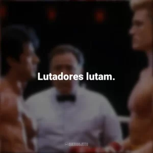 Lutadores lutam. Rocky IV (Filme)