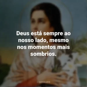 Deus está sempre ao nosso lado, mesmo nos momentos mais sombrios. Santa Maria Goretti