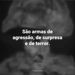 São armas de agressão, de surpresa e de terror. To End All War – Oppenheimer e the Atomic Bomb (Documentário)