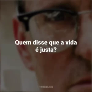 Quem disse que a vida é justa? Um Dia de Fúria (Filme)