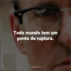 Todo mundo tem um ponto de ruptura. Um Dia de Fúria (Filme)