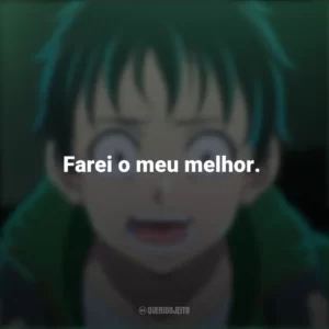 Farei o meu melhor. – Akira Tendo. Zom 100 – Coisas para Fazer Antes de Virar Zumbi (Anime)