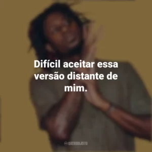 Difícil aceitar essa versão distante de mim. Zudizilla