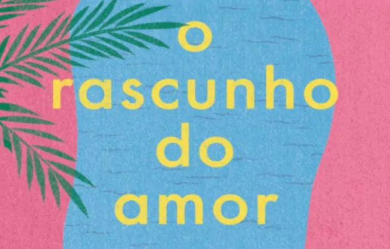 Frases do Livro O Rascunho do Amor