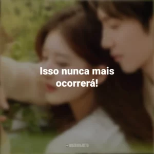 Isso nunca mais ocorrerá! Amor Oculto (Série)