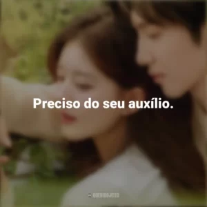 Preciso do seu auxílio. Amor Oculto (Série)