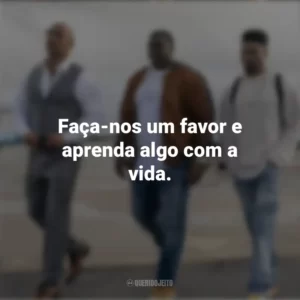 Faça-nos um favor e aprenda algo com a vida. Ballers (Série)