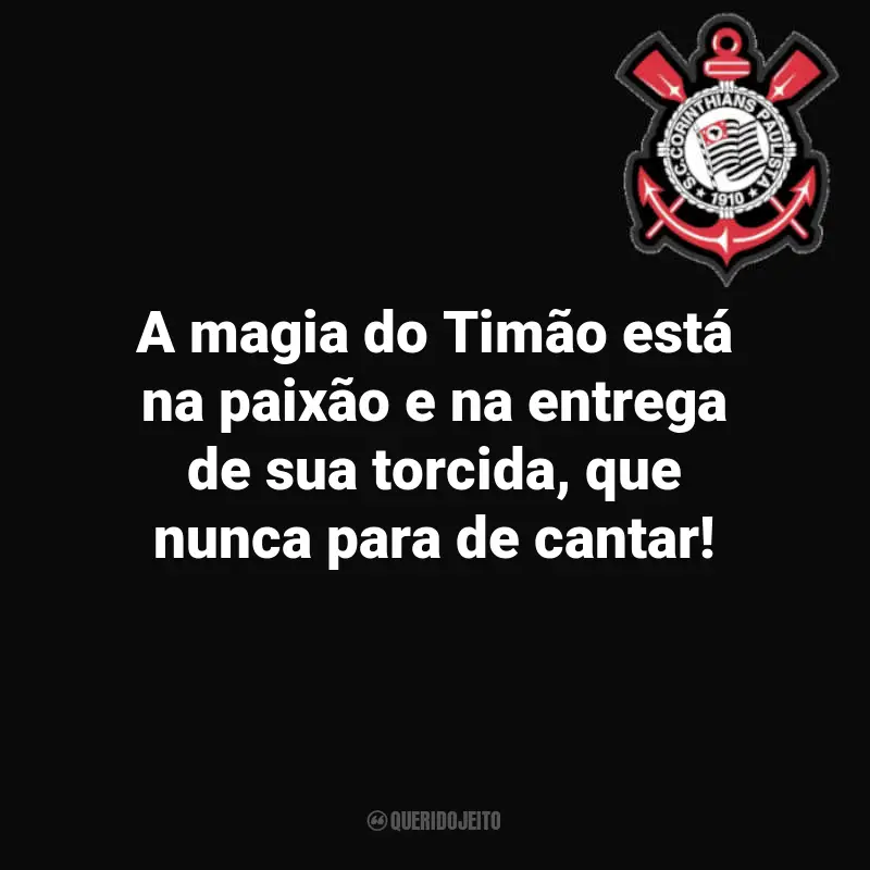 Frases inspiradoras para a torcida do Corinthians: A magia do Timão está na paixão e na entrega de sua torcida, que nunca para de cantar!