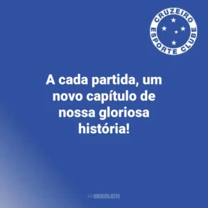 A cada partida, um novo capítulo de nossa gloriosa história! Cruzeiro