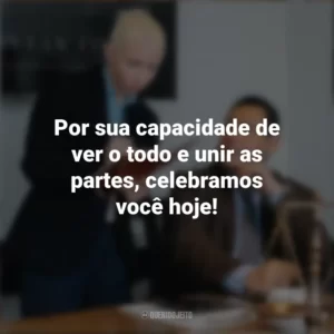 Por sua capacidade de ver o todo e unir as partes, celebramos você hoje! Dia do Coordenador