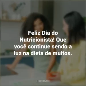 Feliz Dia do Nutricionista! Que você continue sendo a luz na dieta de muitos. Dia do Nutricionista