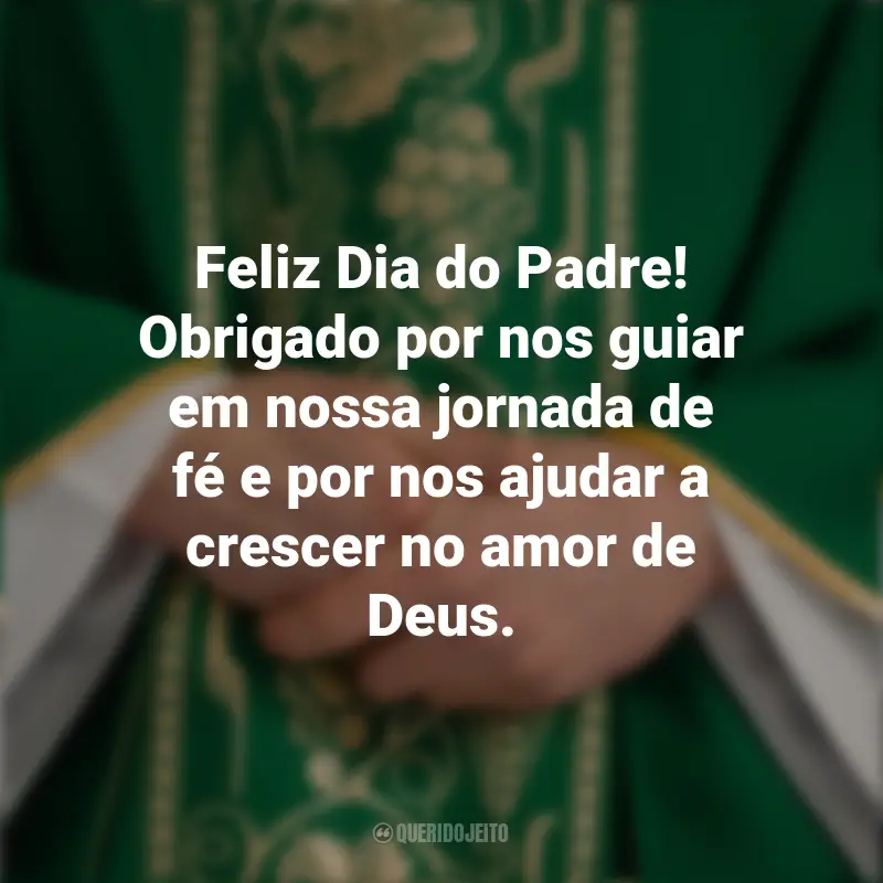 Mensagem Para O Dia Do Padre Canção Nova: Feliz Dia do Padre! Obrigado por nos guiar em nossa jornada de fé e por nos ajudar a crescer no amor de Deus.