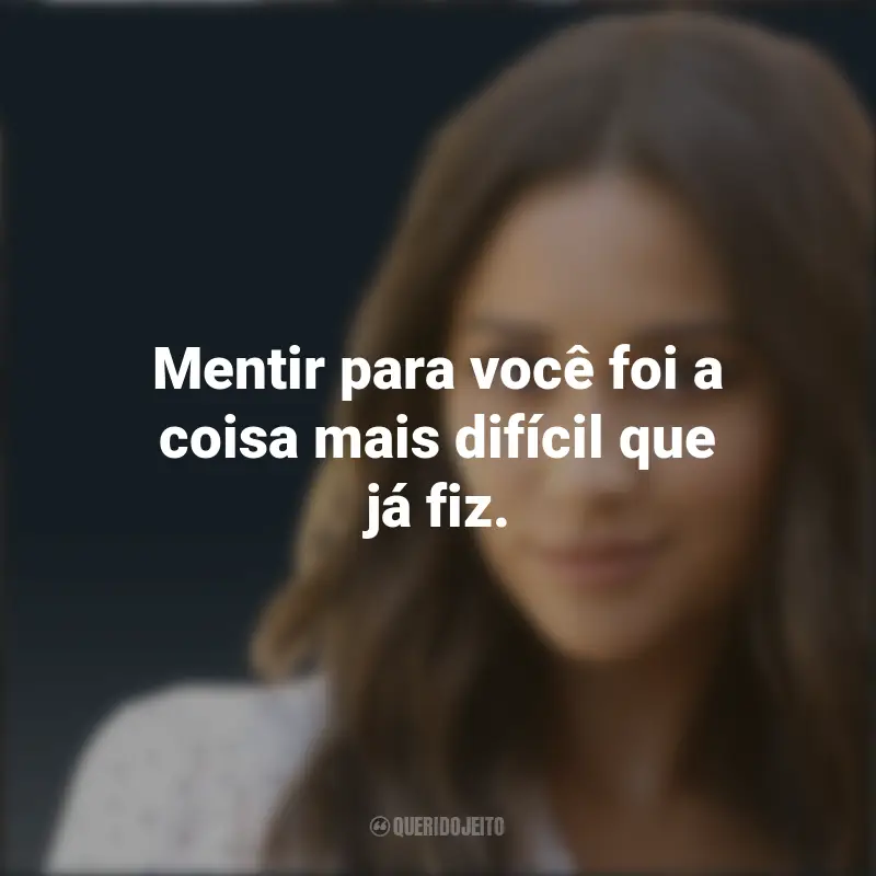 Pensamentos Emily Fields (PLL): Mentir para você foi a coisa mais difícil que já fiz.