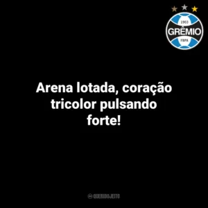 Arena lotada, coração tricolor pulsando forte! Grêmio