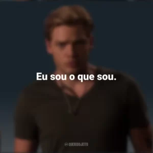 Eu sou o que sou. Jace Wayland (Shadowhunters)