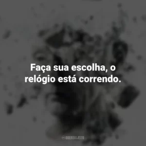 Faça sua escolha, o relógio está correndo. Jogos Mortais: O Final (Filme)