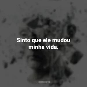 Sinto que ele mudou minha vida. Jogos Mortais: O Final (Filme)