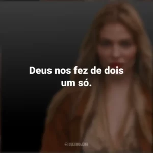 Deus nos fez de dois um só. Luísa Sonza