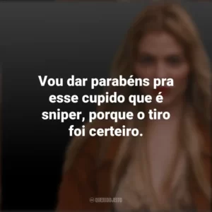Vou dar parabéns pra esse cupido que é sniper, porque o tiro foi certeiro. Luísa Sonza