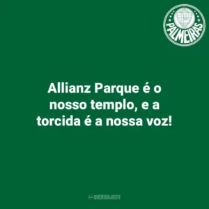 Allianz Parque é o nosso templo, e a torcida é a nossa voz! Palmeiras