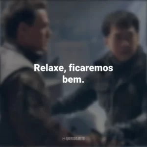 Relaxe, ficaremos bem. Projeto Extração (Filme)