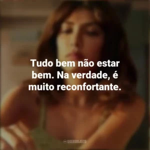 Tudo bem não estar bem. Na verdade, é muito reconfortante. Quem É Erin Carter? (Série)