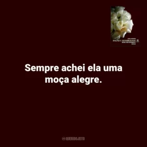Sempre achei ela uma moça alegre. Razão e Sensibilidade (Livro)