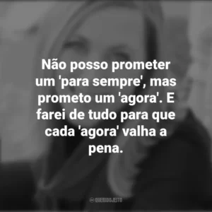 Não posso prometer um ‘para sempre’, mas prometo um ‘agora’. E farei de tudo para que cada ‘agora’ valha a pena. – Hallowed Ground. Rebecca Yarros