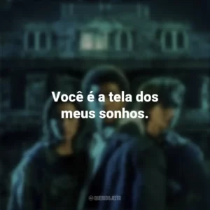 Você é a tela dos meus sonhos. Refúgio (Shelter)