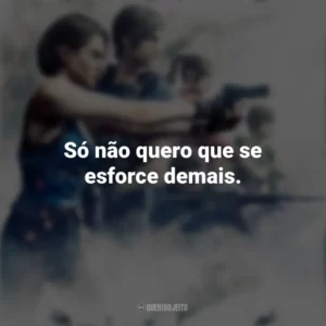 Só não quero que se esforce demais. Resident Evil – Ilha da Morte (Filme)