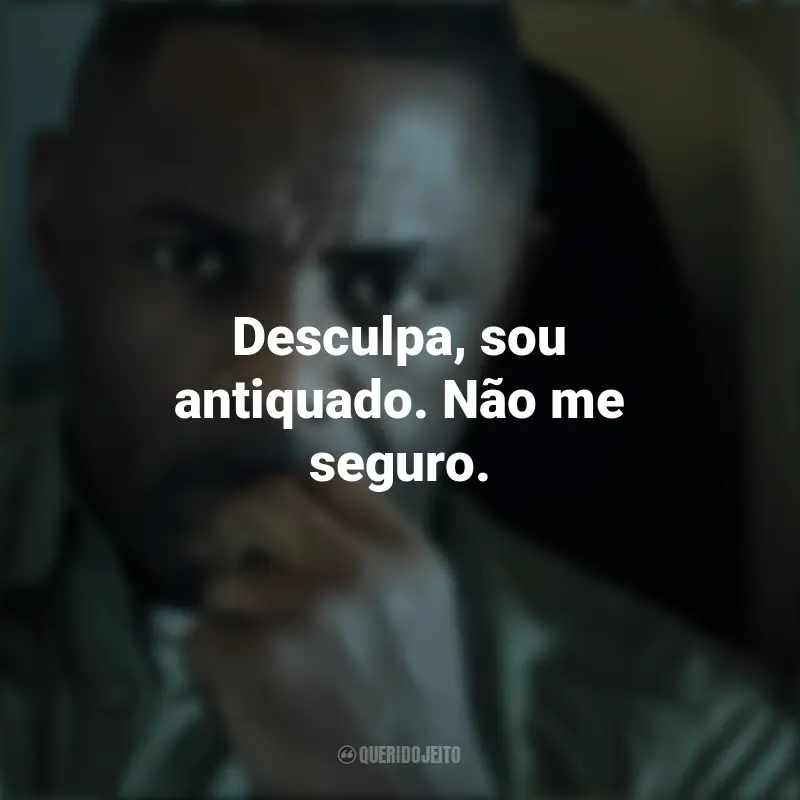 Frases de Stuart Atterton na Série Sequestro no Ar: Desculpa, sou antiquado. Não me seguro.