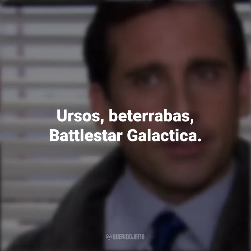 Série Frases The Office: Ursos, beterrabas, Battlestar Galactica.