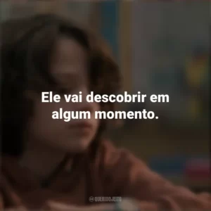 Ele vai descobrir em algum momento. Toc Toc Toc: Ecos do Além (Filme)