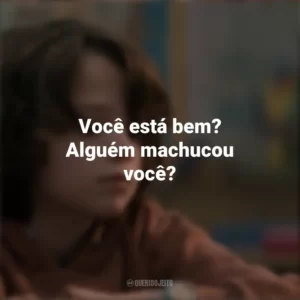 Você está bem? Alguém machucou você? Toc Toc Toc: Ecos do Além (Filme)
