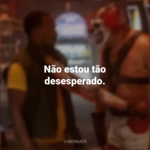 Não estou tão desesperado. Twisted Metal (Série)