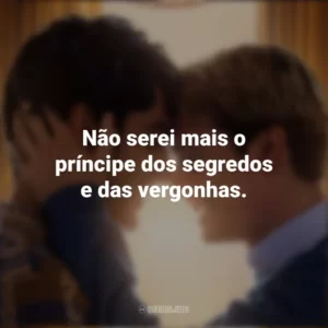 Não serei mais o príncipe dos segredos e das vergonhas. Vermelho, Branco e Sangue Azul (Filme)